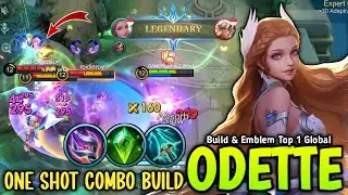 ODETTE NEW 1 SHOT COMBO BUILD & NEW EMBLEM 100% TO CARRY THE TEAM 😱 - BUILD TOP 1 GLOBAL ODETTE