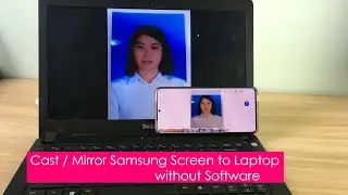 How to Cast SamSung Screen to Laptop without Software