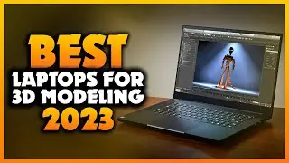 Top 5 Best Laptops for 3d Modeling and Rendering ✨