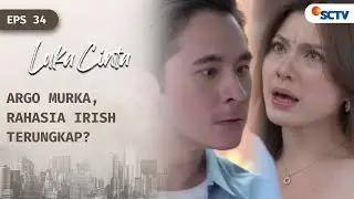 Irish Ketakutan! Argo Murka Saat Tahu Irish Mencelakai Salma? | Luka Cinta Episode 34