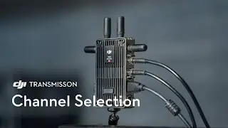 DJI Transmission｜Channel Selection