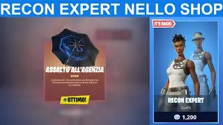 LA RECON EXPERT TORNA NELLO SHOP + SFIDE ASSALTO ALL'AGENZIA (Fortnite News)
