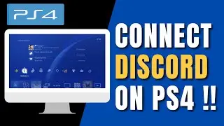 How to Connect Discord to PS4 !