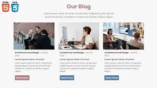 Responsive Blog Page For Website Using HTML and CSS | CSS Tricks | CSS Blog Template | Learn Web