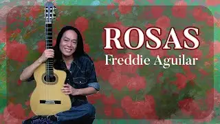 ROSAS - Freddie Aguilar (Lyric Video) OPM