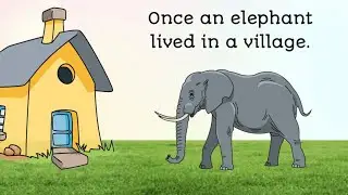 Story in English l Moral short story l The Elephant And The tailor story l story l Animals story l