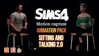 Animation pack SITTING and TALKING 2.0 - Machinima Sims 4 - motion capture