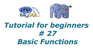 PHP Tutorial 27 - Basic Functions | BTT