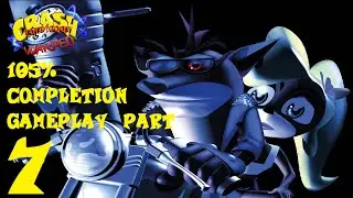 Crash Bandicoot: Warped (PS1) 105% Gameplay (No Commentary) -  Part 7