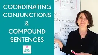 Coordinating Conjunctions, Compound Sentences & Fanboys: Compound sentences for ielts writing task 2