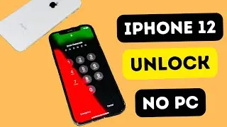 How To Unlock iPhone 12 No PC