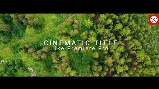 Simplest Cinematic Title Animation || Cinematic Title In Kinemaster