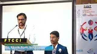 Speech of Dr. Shaik Sadi Arshad Sr.Translator ,  Directorate Of Translation & Publications , MANUU