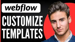 Webflow Template Tutorial For Beginners | Customize Webflow Templates 2024