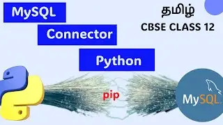 5-Min MySQL Connector Python Install | CBSE Class 12 | Tamil