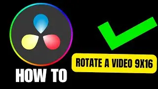 How to Rotate a Video 9x16 in Davinci Resolve WORKS NOW! (2024)