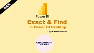 DAX - Exact & Find Function in Power BI