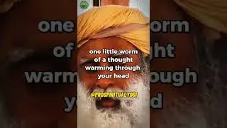 What ONE THOUGHT can do | Sadhguru #shorts | Prospiritual Yogi #sadhguru #life #thought