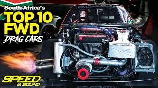 South Africa's QUICKEST TOP 10 Turbo Front Wheel Drive Drag Cars