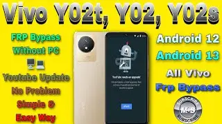 Vivo Y02t Frp Bypass Android 13 | Vivo Y02t Frp Bypass Android 12 | Talk Back Not Working |