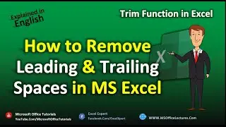 How to Remove Leading & Trailing Spaces in Excel | MS Excel Tutorial | Microsoft Excel Learning