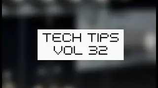 How And Why To Mono Your Low End - Tech Tips Volume 32