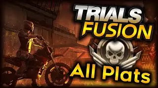 Trials Fusion - Mayhem Overdrive (All Platinum Medals)