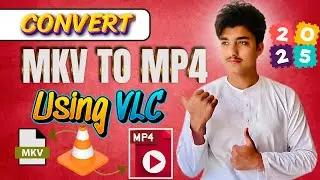 How To Convert MKV to MP4 using VLC Media Player | MKV to MP4 converter | 2025