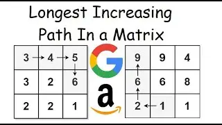 Longest Increasing Path in a Matrix - LeetCode 329 - Python