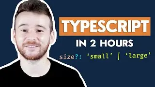 TYPESCRIPT In Under 2 Hours [Full Course]