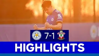 Leicester City U23s 7 Southampton U23s 1 | Premier League 2