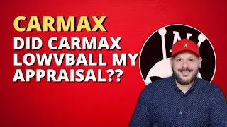 Does CarMax Lowball The Trade In Appraisal?