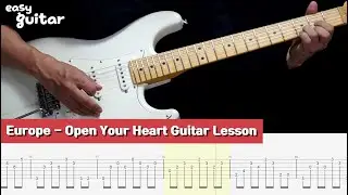 Europe - Open Your Heart Guitar Lesson With Tab Part 1/2(Slow Tempo)