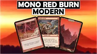 Modern Deck Tech - Mono Red Burn - Gateway to the Format [MTG / Magic: The Gathering]