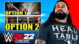 WWE 2K22 Draft: How The Draft Feature Can Work & Improved On!