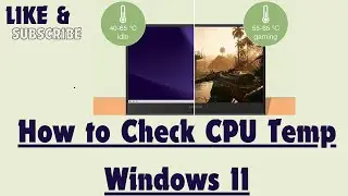 How to Check CPU Temp Windows 11