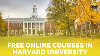 Free Online Harvard University Courses 2023 | Free Harvard University Online Courses