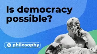 Is democracy possible?