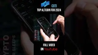 COTI: TOP ALTCOIN TO BUY IN 2024 - COTI CRYPTO HUGE UPDATE | COTI V2 | COTI Prediction 