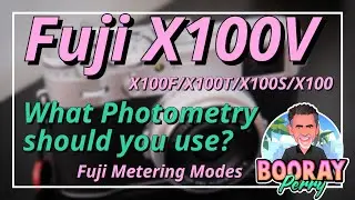 X100V Photometry modes. Metering modes for Fuji