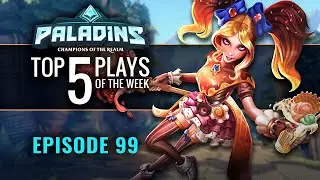 Paladins - Top 5 Plays - #99