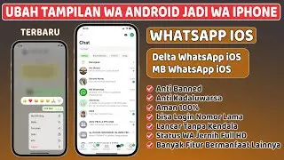 Update Terbaru MB WhatsApp dan Delta WhatsApp iOS ⚡Tampilan WA Android Jadi WA iPhone