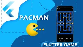 Flutter Game - Pacman