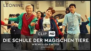 Die Schule der magischen Tiere - Song "Wir wollen ein Tier"