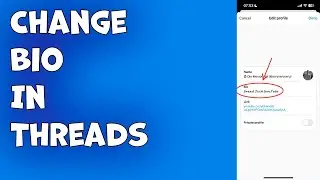 How To Change Bio In Threads