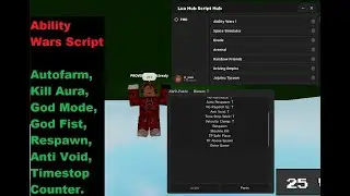 Ability Wars Script | Autofarm, Kill Aura, God Mode, God Fist, Respawn, Anti Void, Timestop. [LuaXe]