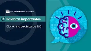 Muestra biológica ⏐ Palabras importantes, diccionario de cáncer del NCI