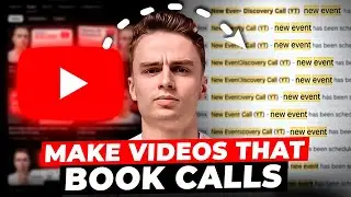 How To Create YouTube Videos That Convert (1000+ calls booked)