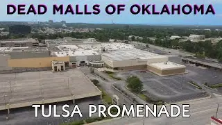 Dead Malls Of Oklahoma: Tulsa Promenade (Final Day)