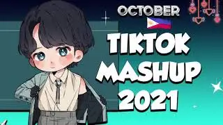 BEST TIKTOK MASHUP 2021 PHILIPPINES💥💤OCTOBER (DANCE CRAZE)🍡